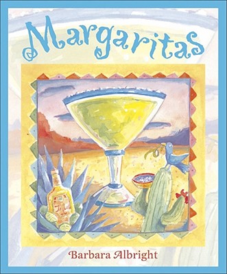 Margaritas - Albright, Barbara