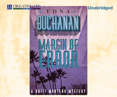 Margin of Error - Buchanan, Edna, and Bennett, Erin (Narrator)