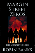 Margin Street Zeros - the complete series: Ye Gods And Little Wishes; God Riddance; Godlings; Demiurges.