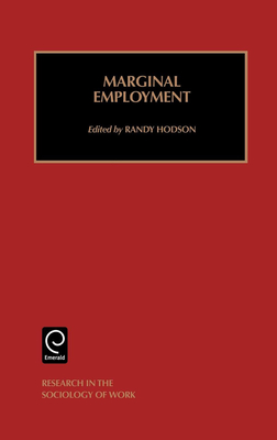 Marginal Employment - Hodson, Randy (Editor)