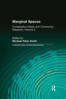 Marginal Spaces: Ser Volume 5 - Smith, Michael Peter