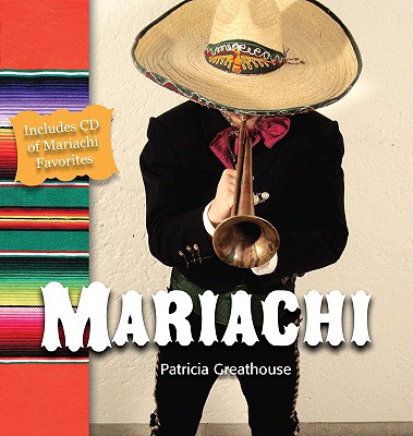 Mariachi - Greathouse, Patricia