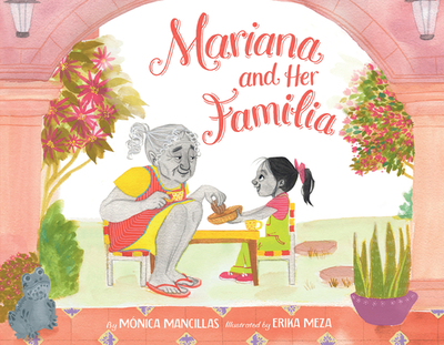 Mariana and Her Familia - Mancillas, Mnica