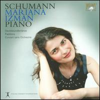 Mariana Izman plays Schumann - Mariana Izman (piano)