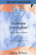 Marianne Farningham: A Plain Working Woman