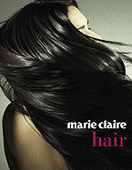 Marie Claire Hair - Milgram, Josette, and Allen Gleed, Kim (Translated by)