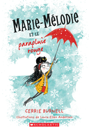 Marie-M?lodie Et Le Parapluie Rouge