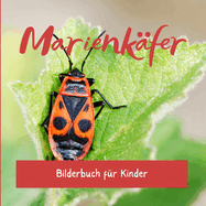 Marienkfer: Bilderbuch fr Kinder