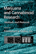 Marijuana and Cannabinoid Research: Methods and Protocols