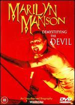 Marilyn Manson: Demystifying the Devil