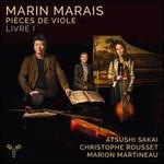 Marin Marais: Pièces de Viole Livre I
