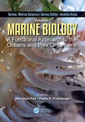 Marine Biology: A Functional Approach to the Oceans and their Organisms - Pan, Jernimo (Editor), and Pratolongo, Paula (Editor)