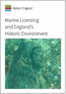 Marine Licensing and England's Historic Environment