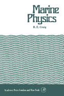 Marine physics - Craig, R E