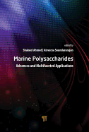 Marine Polysaccharides: Advances and Multifaceted Applications
