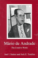 Mario de Andrade: The Creative Works