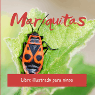 Mariquitas: Libre illustrado para ninos