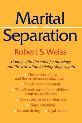 Marital Separation - Weiss, Robert S