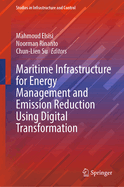 Maritime Infrastructure for Energy Management and Emission Reduction Using Digital Transformation