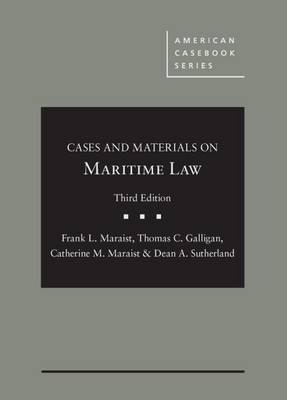 Maritime Law - Maraist, Frank L., and Galligan, Thomas C., Jr., and Maraist, Catherine M.