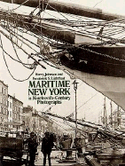 Maritime New York in Nineteenth-Century Photographs - Johnson, Harry, and Lightfoot, Frederick S