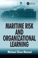 Maritime Risk and Organizational Learning