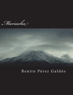 Mariucha - Perez Galdos, Benito