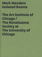 Mark Manders: Isolated Rooms