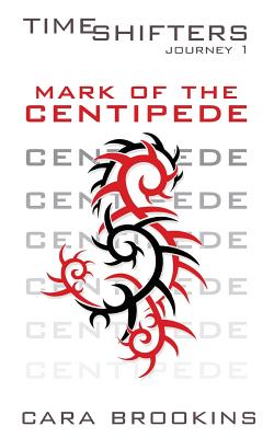 Mark of the Centipede - Brookins, Cara