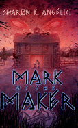 Mark of the Maker