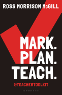Mark. Plan. Teach.: Save Time. Reduce Workload. Impact Learning.