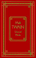 Mark Twain: Selected Works, Deluxe Edition