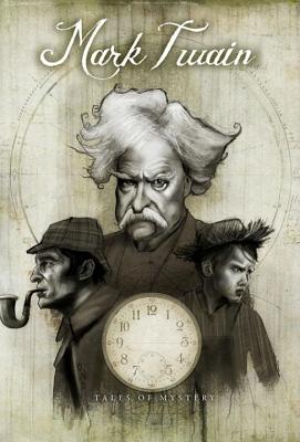 Mark Twain's Tales of Mystery - Twain, Mark