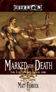 Marked for Death: The Lost Mark, Book 1