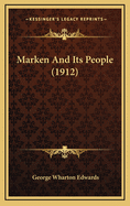 Marken and Its People (1912)