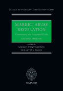 Market Abuse Regulation: Commentary and Annotated Guide