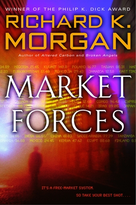 Market Forces - Morgan, Richard K