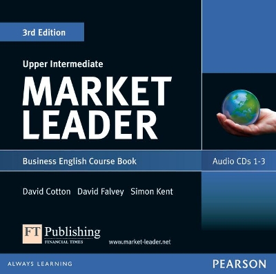 Market Leader 3rd edition Upper Intermediate Audio CD (2) - Cotton, David, and Falvey, David, and Kent, Simon