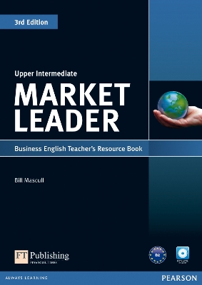 Market Leader 3rd Edition Upper Intermediate Teacher's Resource Book and Test Master CD-ROM Pack - Mascull, Bill, and Wright, Lizzie