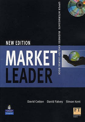 Market Leader Upper Interm Coursebk + CD - Cotton, David, and Kent, Simon, and Rogers, John