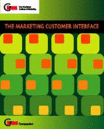 Marketing Customer Interface, the (Cim Companions S. )