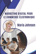 Marketing digital pour le commerce lectronique