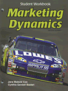 Marketing Dynamics: Student Workbook