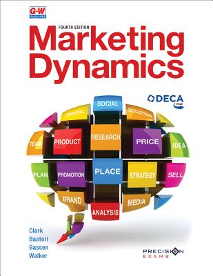 Marketing Dynamics - Clark, Brenda, and Basteri, Cynthia Gendall, and Gassen, Chris