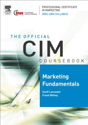 Marketing Fundamentals - Withey, Frank, and Lancaster, Geoff