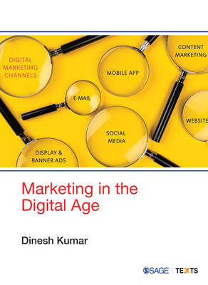 Marketing in the Digital Age - Kumar, Dinesh