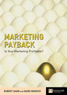 Marketing Payback: Is Your Marketing Profitable?