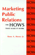 Marketing Public Relations-95-C - Henry, Rene A