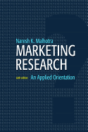Marketing Research: An Applied Orientation