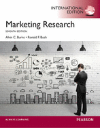 Marketing Research, International Edition - Burns, Alvin C, and Bush, Ronald F.